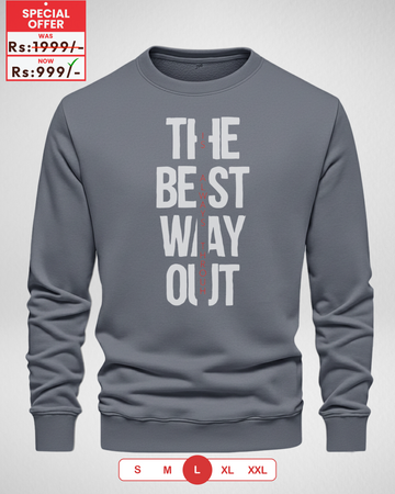 Steel Grey The Best Way Printed Sweatshirt – Warm and Stylish Fleece (Code 4045)
