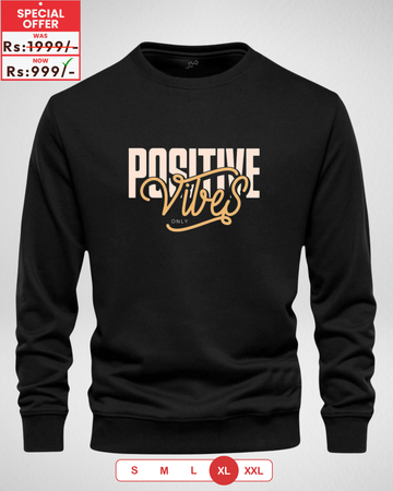 Positive Vibes Black Printed Sweatshirt – Warm and Stylish Fleece (Code 4055)